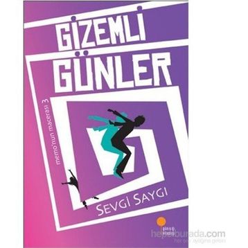 GIZEMLI GÜNLER - SEVGI SAYGI