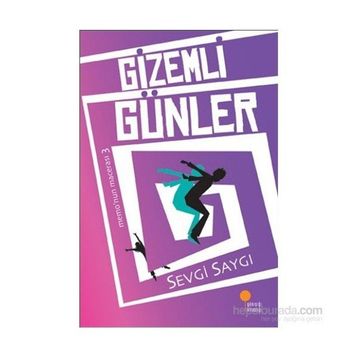 GIZEMLI GÜNLER - SEVGI SAYGI
