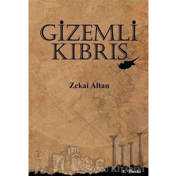 Gizemli Kıbrıs - Zekai Altan