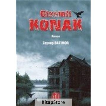 Gizemli Konak - Zeynep Güner Batımor