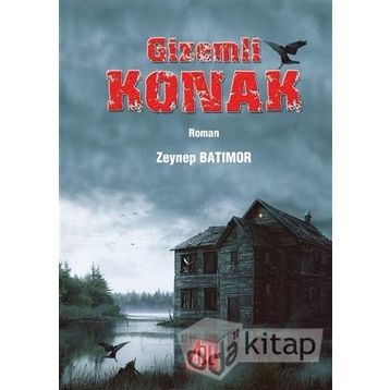 Gizemli Konak - Zeynep Güner Batımor