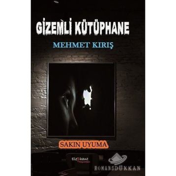 Gizemli Kütüphane - Mehmet Kırış