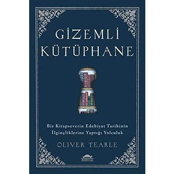 Gizemli Kütüphane - Oliver Tearle