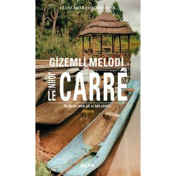 Gizemli Melodi - John Le Carre