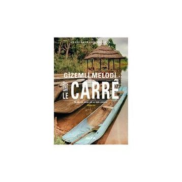 Gizemli Melodi - John Le Carre