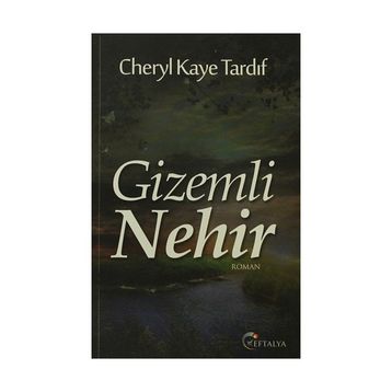 GIZEMLI NEHIR - CHERYL KAYE TARDIF