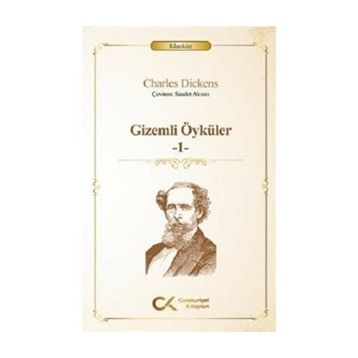 Gizemli Öyküler 1 - Charles Dicken
