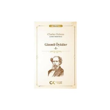 Gizemli Öyküler 1 - Charles Dicken