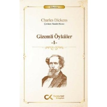 Gizemli Öyküler 1 - Charles Dicken
