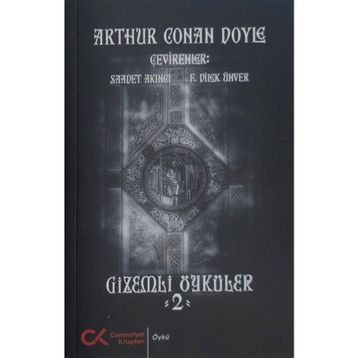 Gizemli Öyküler 2 Sir Arthur Conan Doyle Cumhuriyet Kitapları