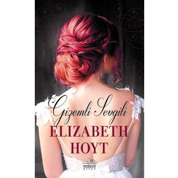 Gizemli Sevgili - Elizabeth Hoyt