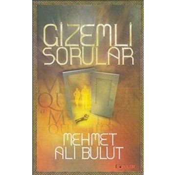 GIZEMLI SORULAR - MEHMET ALI BULUT