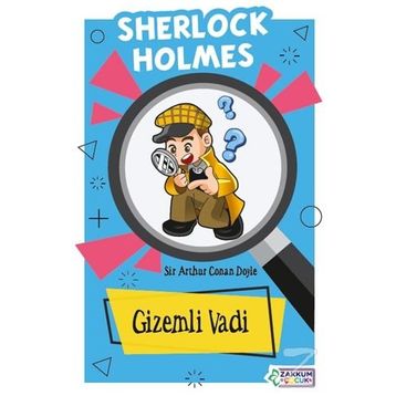 Gizemli Vadi - Sherlock Holmes - Arthur Conan Doyle