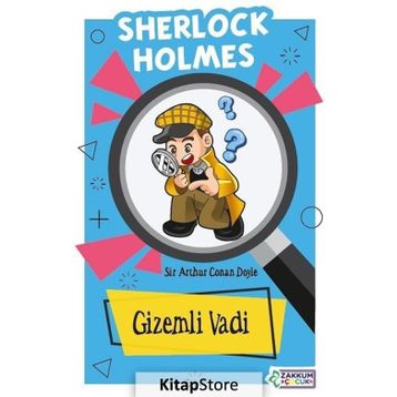 Gizemli Vadi: Sherlock Holmes - Sir Arthur Conan Doyle