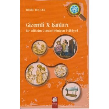 Gizemli X Işınları - Renee Holler