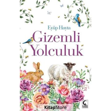 Gizemli Yolculuk - Eyüp Hayta