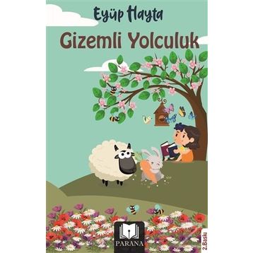 Gizemli Yolculuk - Eyüp Hayta