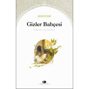 GIZLER BAHÇESI - GENEL