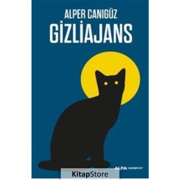 GIZLI AJANS - ALPER CANIGÜZ
