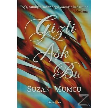 Gizli Aşk Bu - Özen Yula