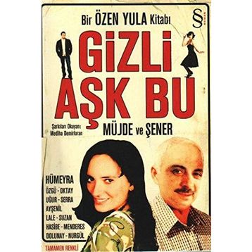 Gizli Aşk Bu - Özen Yula