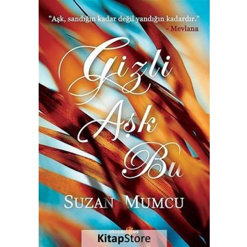 GIZLI AŞK BU - SUZAN MUMCU