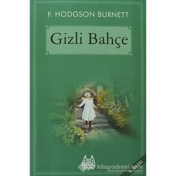 Gizli Bahçe - F.Hodgson Burnett