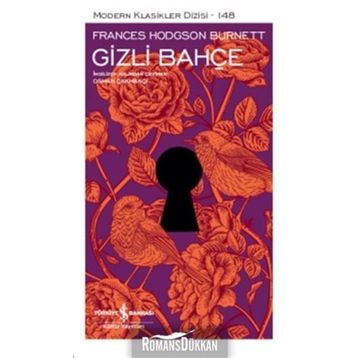 Gizli Bahçe - Frances Hodgson Burnett