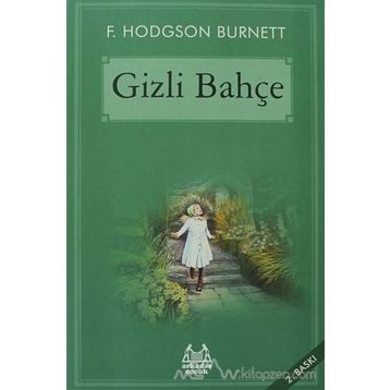Gizli Bahçe - Frances Hudgson Burnett