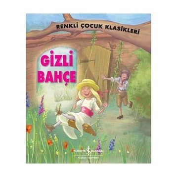 Gizli Bahçe - Frances Hudgson Burnett