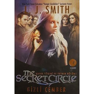 Gizli Çember Kabul Töreni ve Tutsak Bölüm 1 - L. J. Smith