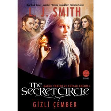 Gizli Çember Kabul Töreni ve Tutsak Bölüm 1 - L. J. Smith