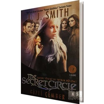 Gizli Çember Kabul Töreni ve Tutsak Bölüm 1 - L. J. Smith