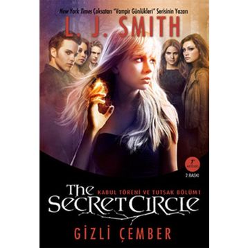 Gizli Çember Kabul Töreni ve Tutsak Bölüm 1 - L. J. Smith