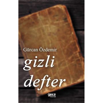 Gizli Defter - Gürcan Özdemir