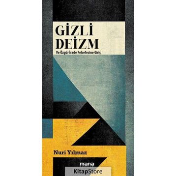 Gizli Deizm Nuri Yılmaz