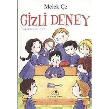Gizli Deney - Melek Çe