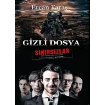Gizli Dosya Sınırsızlar - Ercan Faraş