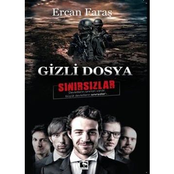 Gizli Dosya Sınırsızlar - Ercan Faraş