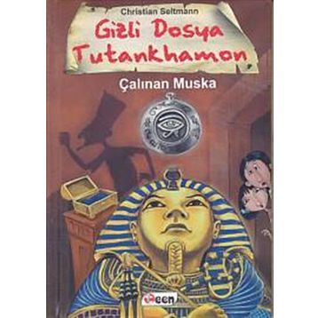Gizli Dosya Tutankhamon - Çalınan Muska - Christian Seltmann