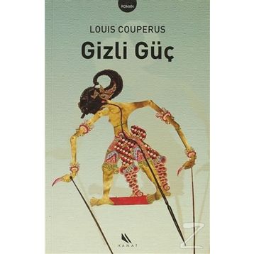 GIZLI GÜÇ - LOUIS COUPERUS