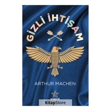 Gizli İhtişam - Arthur Machen
