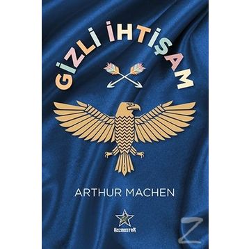 Gizli İhtişam - Arthur Machen