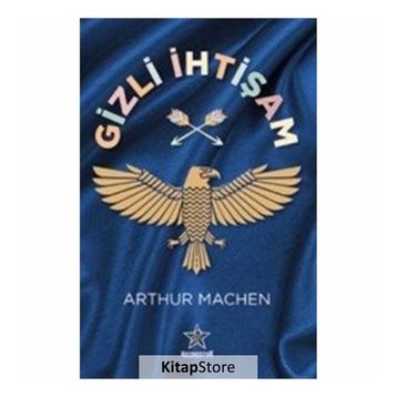 Gizli İhtişam - Arthur Machen