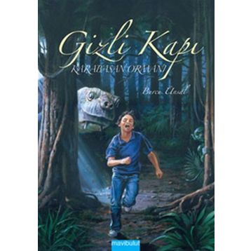 Gizli Kapı Karabasan Ormanı - Burcu Ünsal