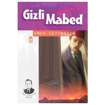 Gizli Mabed - Ömer Seyfeddin