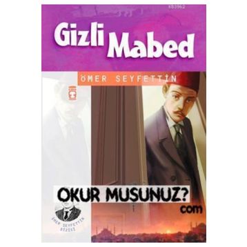 Gizli Mabed - Ömer Seyfeddin