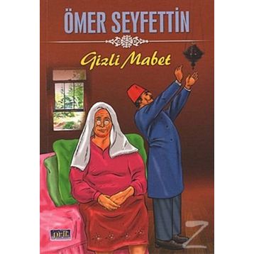 Gizli Mabet - Ömer Seyfeddin