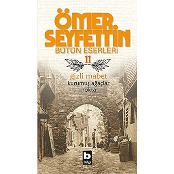 GIZLI MABET - ÖMER SEYFETTIN (ISBN:9789754943436)