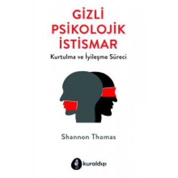 Gizli Psikolojik İstismar - Shannon Thomas